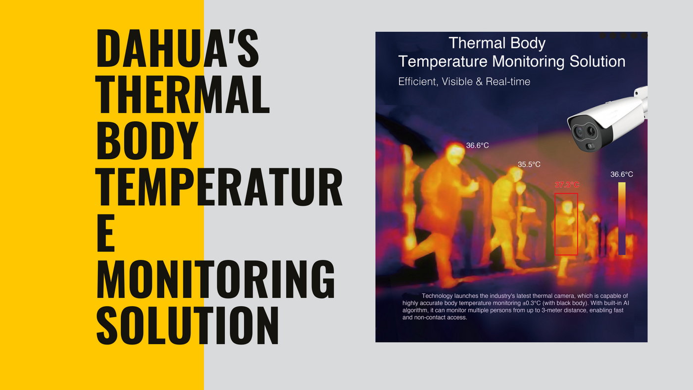 DAHUA's Thermal Body Temperature Monitoring Solution: A Frontline Defense for Public Health